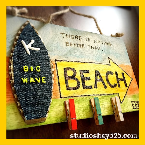 wood board nothing better than beach | creations by Mitsuko at studioshey325.com